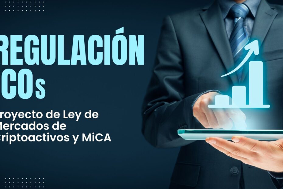 Regulación de las ICOs y Plataformas de Exchange en España